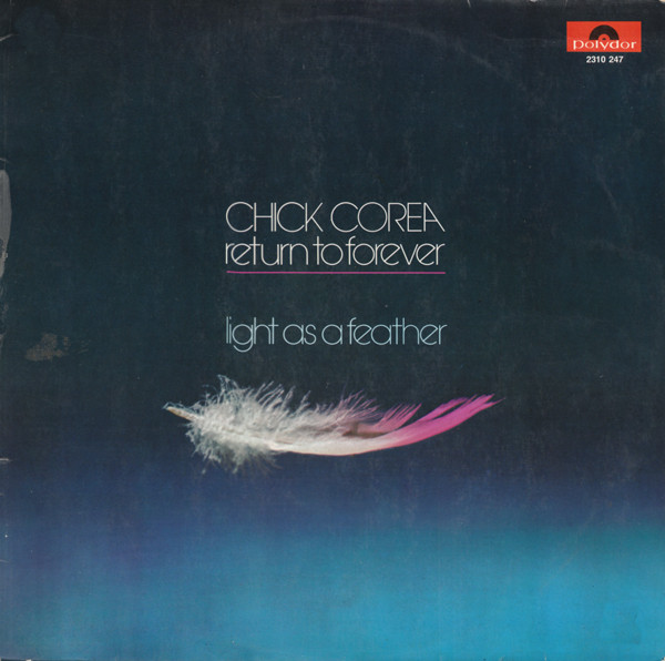 Chick Corea: Light as a Feather (1973)